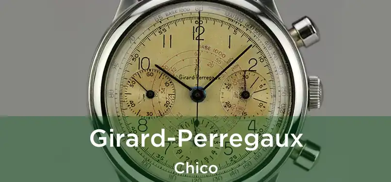 Girard-Perregaux Chico