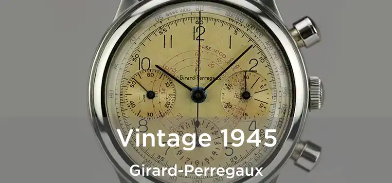 Vintage 1945 Girard-Perregaux